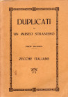 RATTO R. - Lugano, 10 – Giugno, 1926. Collezione Gavazzi. Duplicati di un Museo straniero parte seconda. Monete di zecche italiane; Etruria – Sommi Po...