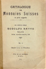 RATTO R. – Milano 1911. Catalogue de monnaies Suisse a prix signes. pp. 68, nn. 1432, tavv. 10. Brossura ed. sciupata, ex libris, raro Rossi, 2910