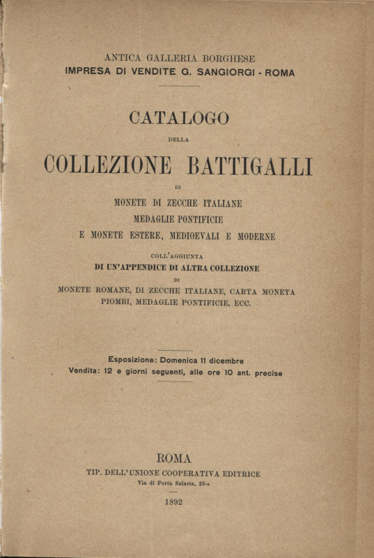 SANGIORGI G. - Catalogo della collezione Battigalli. Monete di zecche italiane, ...