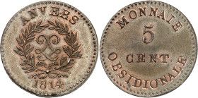 FRANCE
Louis XVIII (1814-1824). 5 centimes siège d’Anvers, J. L. G. N., en cuivre et frappe médaille 1814, Anvers (atelier de l’arsenal).
Av. ANVERS. ...