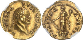 EMPIRE ROMAIN - ROMAN
Vespasien (69-79). Aureus 74, Rome.
Av. IMP CAESAR - VESP AVG. Buste lauré à droite. 
Rv. FORTVNA - AVGVST. La Fortune de bout à...
