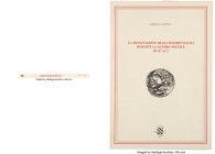 LITERATURE. Ancient coin books. La monetazione degli insorti italici durante la Guerra Sociale (91-87 a.C.). Lot of one (1) book. Includes: La monetaz...