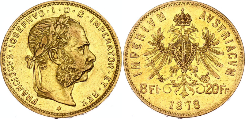 Austria 8 Florin / 20 Francs 1878

KM# 2269, N# 17723; Gold (.900) 6.45 g.; Fr...