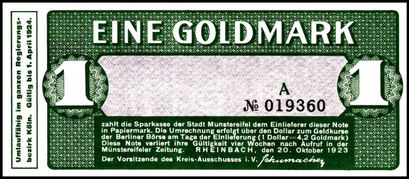 RHEINLAND. 
Rheinbach, Kreis. 1 Goldmark 20.10.1923. v.E. 1155.1. . 


I