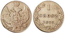 POLAND, Grosz 1839-MW, VF+, nice. (An EF brought $407 + buyer fee, Marciniak auct (Poland) 2/22.)