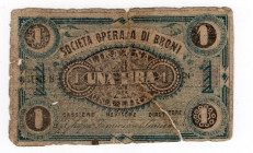 Biglietto Fiduciario - Società Operaia di Broni da 1 Lira - Strappi, scotch, macchie

B/MB

SPEDIZIONE SOLO IN ITALIA - SHIPPING ONLY IN ITALY