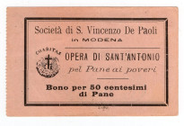 Buono Società San Vincenzo De Paoli Modena - Opera di Sant Antonio "Pel pane ai poveri" buono per 50 centesimi di pane

SPEDIZIONE SOLO IN ITALIA - ...