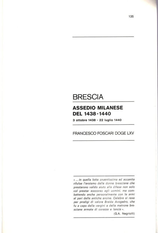 TRAINA M. - BRESCIA. Assedio milanese del 1438 - 1440. Francesco Foscari Doge LX...