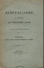 PAPADOPOLI N. - Le bimetallisme a Venise au moye age. Bruxelles 1892. pp. 12. brossura editoriale sciupata, intonso buono stato, raro.
