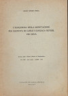FURGA SUPERTI G. - L’eloquenza della monetazione per Mantova di Carlo I Gonzaga Nevers, VIII Duca. Milano, 1971. Pp. 195 – 224, tavv. 5. Ril. ed buono...