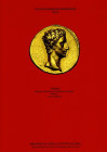 SYLLOGE NUMM. ROMANORUM ITALIA. Museo Archeologico Nazionale di Firenze. Vol. I Augustus. Pontedera, 2012. Pp. 152, con 474 ill a colori + tavole. ril...
