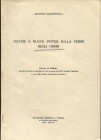 GIANONCELLI M. - Vecchie e nuove ipotesi sulla stirpe degli Orobi. Como, 1971. pp. 407 - 426. ril ed ottimo stato raro e importante lavoro di numismat...