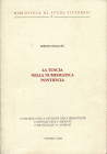GINOCCHI R. - La Tuscia nella numismatica pontificia. Viterbo, 2008. pp. 70, ill nel testo. ril ed buono stato.