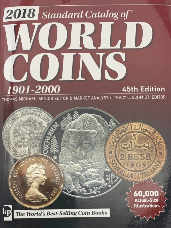 MICHAEL-SCHIMIDT - Standard catalogues of World Coins 1901-2000 - 2018 - 45° edi...