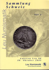 LEU Numismatik. - Auktion 88. Sammlung Schweiz Teil. 3. Pp. 181, nn. 1697 – 2658, tutti ill. + tavv. 6 a colori. ril. ed. buono stato. importante vend...
