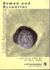 LHS NUMISMATIK. – Auktion 97. Zurich, 10 May, 2006. Roman and Byzantine coins. Pp. 103, nn. 373, tavv. e ill. nel testo. ril. ed. buono stato, importa...