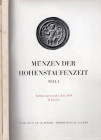 HESS A. – LEU BANK. – Auktion 12 – 14. Luzern, 1959 – 1960. Munzen der Hohenstaufenzeit 
 Teil I – II. Completo. Pp. 248, nn. 1702, tavv. 39. Ril. ed ...