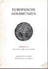 HESS A. – LEU BANK. – Auktion 32. Luzern, 11\12 – April, 1967. Europaische Goldmunzen. Pp. 60, nn. 1168, tavv. 30. Ril ed buono stato lista prezzi Val...
