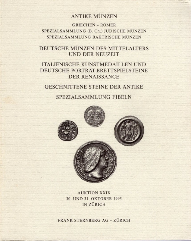 STERNBERG F. – Auktion XXIX. Zurich, 30\31 – Oktober, 1995. Antike munzen. Griec...