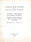 RATTO M. – Milano, 24 \ 26 – Novembre – 1966. Collezione Giovanni Bizzarri. Monete e medaglie dei Romani Pontefici, monete di Casa Savoia…… Ril.ed., p...