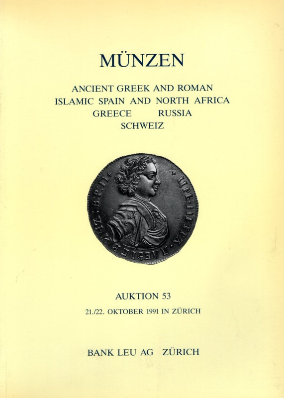 BANK LEU AG. - Auktion 53. Zurich, 21\22 - Oktober, 1991. Munzen ancient greek a...