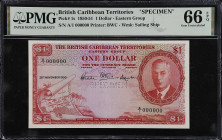BRITISH CARIBBEAN TERRITORIES. Currency Board of the British Caribbean Territories. 1 Dollar, 1950-51. P-1s. Specimen. PMG Gem Uncirculated 66 EPQ.
A...