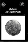 AA.VV. – Bulletin on counterfeits. Vol. 18 n. 1. 1993. pp. 35, tavv. e ill. nel testo. ril ed buono stato, raro e imp. originale C.S. 438