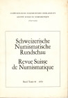 A.A.V.V. – REVUE SUISSE DE NUMISMATIQUE. Band 58. Bern, 1979. pp. 326, plates 9 + illustrations in the text.. Sommaire: - CHRISTINE WEBER-HUG. Die Ges...