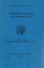 AA. VV. A.N.S. American Journal of Numismatics 1. New York, 1989. Contents. J.D. BING. Reattribution of the Myriandrus Alexanders: the case of issues....