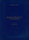 ADAM ANNE - MARIE. Bronzes etrusques et Italiques. Paris, 1984. pp. xv - 226, con 351 illustrazioni in b\n nel testo. ril ed. buono stato. importante ...