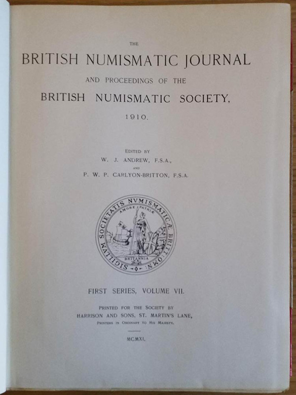 British Numismatic Journal and Proceedings of the British Numismatic Society 191...