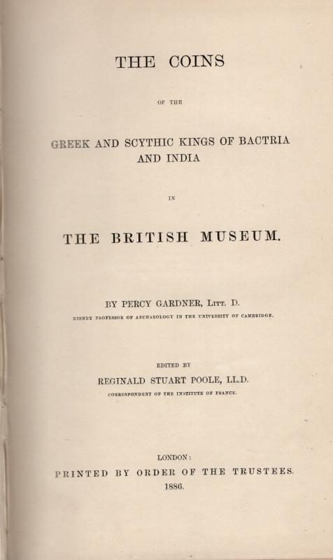 GARDNER P. - Catalog of the Indian Coins in the British Museum. Greek and Scythi...