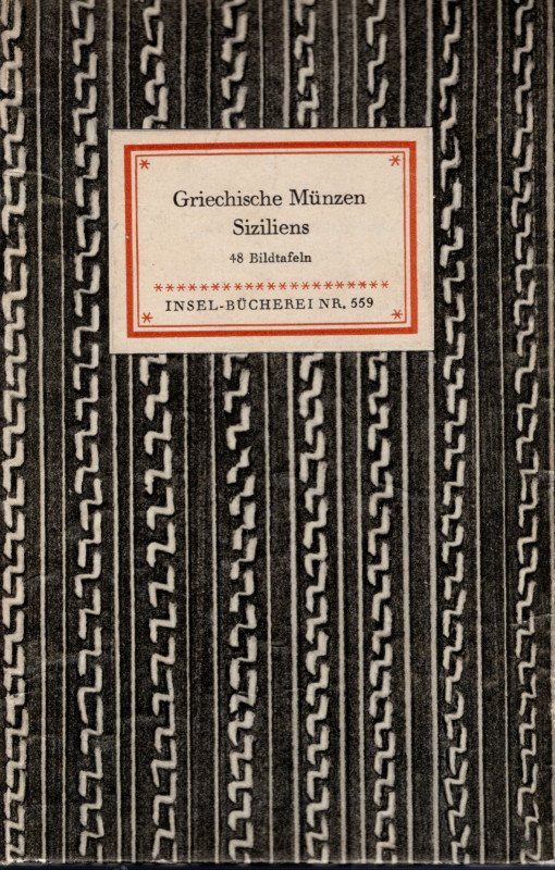 HIRMER M. - DIECKHOLFF M. - Griechiscen munzen Sizilien. Leipzig, 1952. pp. 63, ...