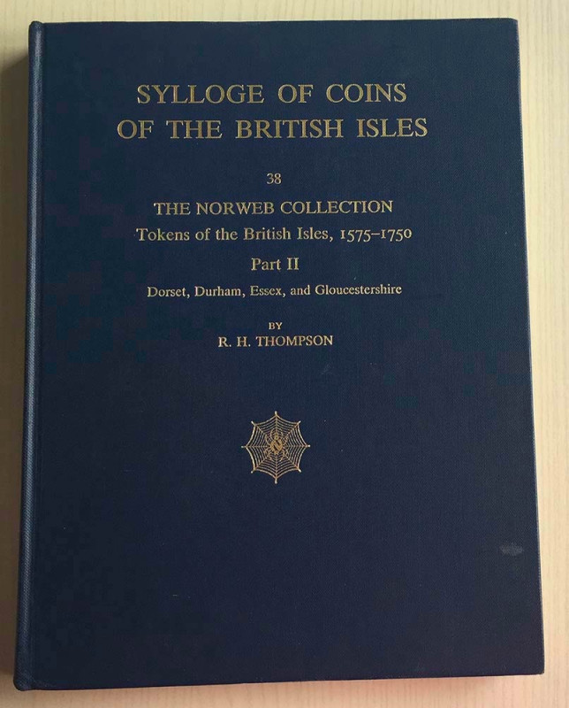 Sylloge of Coins of The British Isles 38 The Norweb Collection Tokens of The Bri...