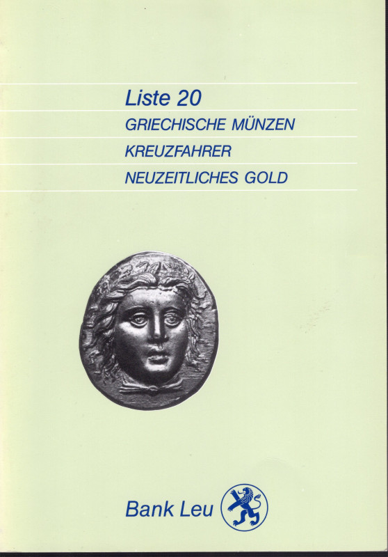 BANK LEU. Liste 20. Oktober, 1985. Griechische munzen, kKrezfahrer, neuzeitliche...