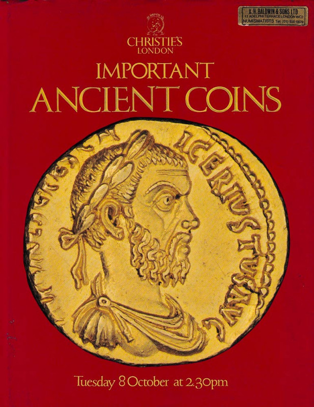 Christie’s, Important Ancient Coins. London, 8 October 1985. Hardcover with jack...