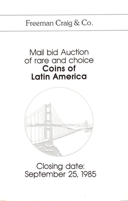 FREEMAN CRAIG & CO. Mill Valley, Mail bid auction; 25 - September, 1985. Catalog...