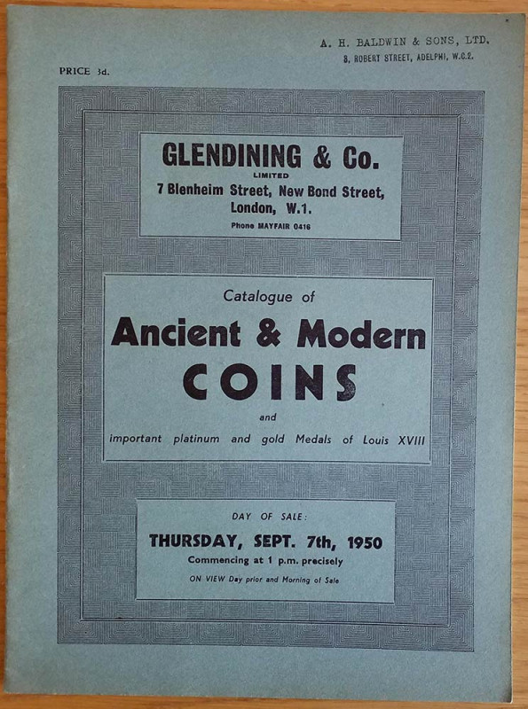 Glendining & Co. Catalogue of Ancient & Modern Coins and Important Platinum and ...