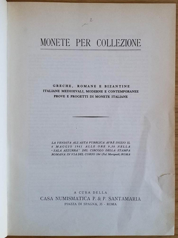 Santamaria P.P. Monete per Collezione. Greche, Romane e Bizantine Italiane Medio...