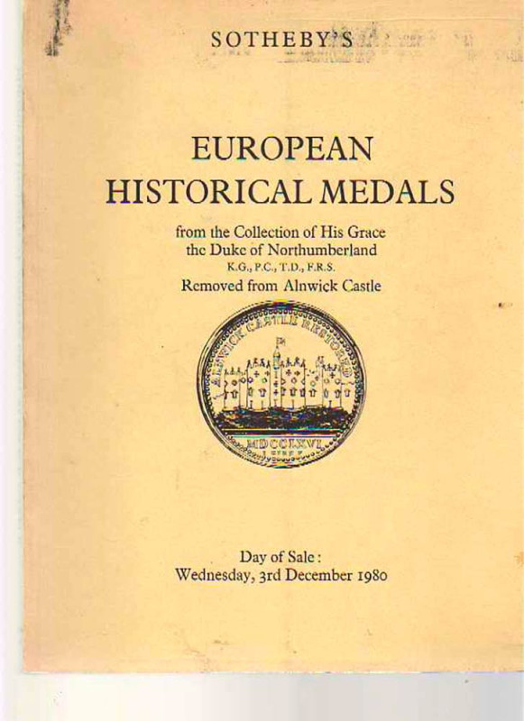 Sotheby's European Historical Medals from the Collection of His Grace the Duke o...