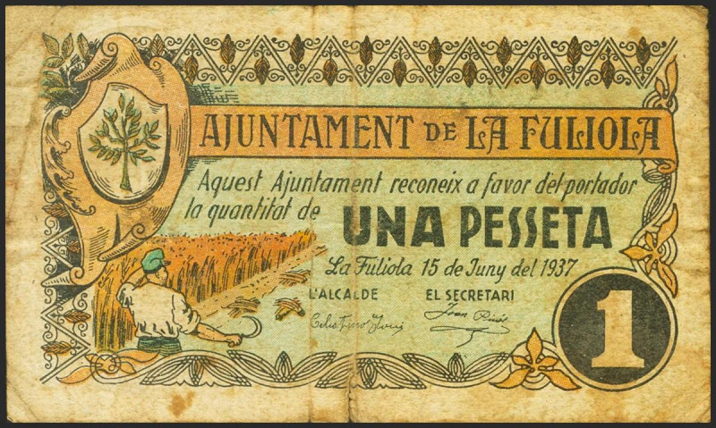 LA FULIOLA (LERIDA). 1 Peseta. 15 de Junio de 1937. (González: 7943). Raro. MBC-...