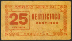 ROQUETAS (TARRAGONA). 25 Céntimos. (1936ca). (González: 9730). Raro. MBC+.