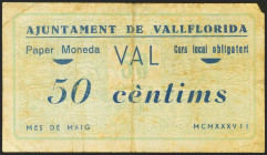 VALLFLORIDA (BARCELONA). 50 Céntimos. Mayo 1937. (González: 10509). Raro. BC.