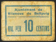 VILANOVA DE BELLPUIG (LERIDA). 10 Céntimos. (1936ca). (González: 10782). Raro. MBC+.