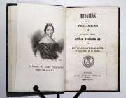 Libros. MEDALLAS DE LA PROCLAMACIÓN DE S.M. LA REINA DOÑA ISABEL II. Madrid, Fuentenebro, 1841. Por Barthe, Juan Bautista. 8ª, 107 págs. Retrato y lám...