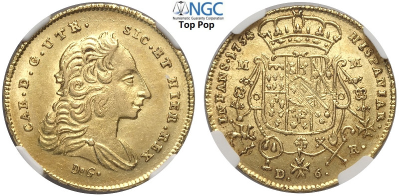Napoli, Carlo di Borbone (1734-1759), 6 Ducati 1754/3, RR Au mm 27,5 ottimo esem...