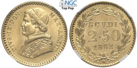 Roma, Pio IX (1846-1870), 2,50 Scudi 1862-XVII, Au mm 19 una moneta eccezionale come appena coniata, in Slab NGC MS67 (cert. 5788967002 Top Pop!)