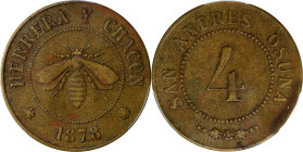 GUATEMALA. San Andres Osuna. Herrera and Chacon. Plantation 4 Reales Token, 1878. PCGS EF-45.
FS-013.03. Obverse: HERRERA & CHACON 1878 around bee; R...