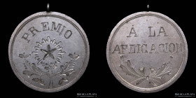 Argentina. c.1865. Premio a la aplicacion