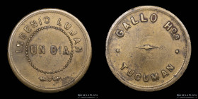 Argentina. Ficha. Valor 1 dia. Ingenio Lujan. Gallo Hnos. Tucuman